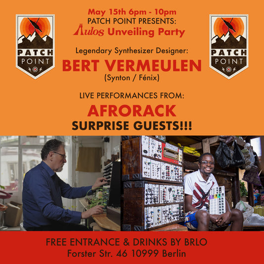 May 15th Berlin! Launch Event! Fenix Designer Bert Vermeulen Live Show! Afrorack and Special Guests BERLIN!
